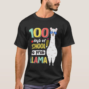 Llama 100 Days of School Girls Boys No Prob Costu T-Shirt