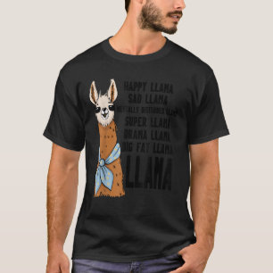 Llama Alpaca Happy Sad Mentally Disturbed Drama Bi T-Shirt
