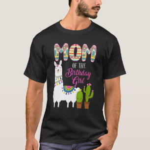 Llama Birthday Mom Of The Birthday Girl Farm Llama T-Shirt