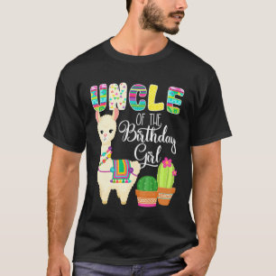 Llama Birthday Uncle Of The Birthday Girl Farm Lla T-Shirt