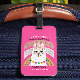 Llama   Choose to Be a Llamacorn Luggage Tag