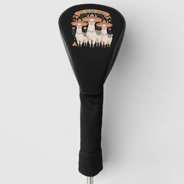 Llama Funny Cinco De Mayo Fiesta Party Golf Head Cover (Front)