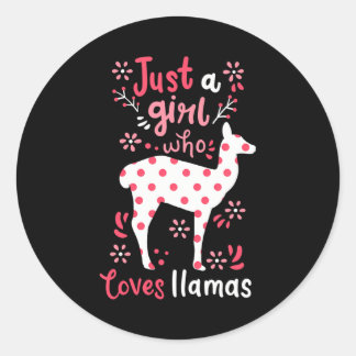 Llama Just A Girl Llamas Classic Round Sticker