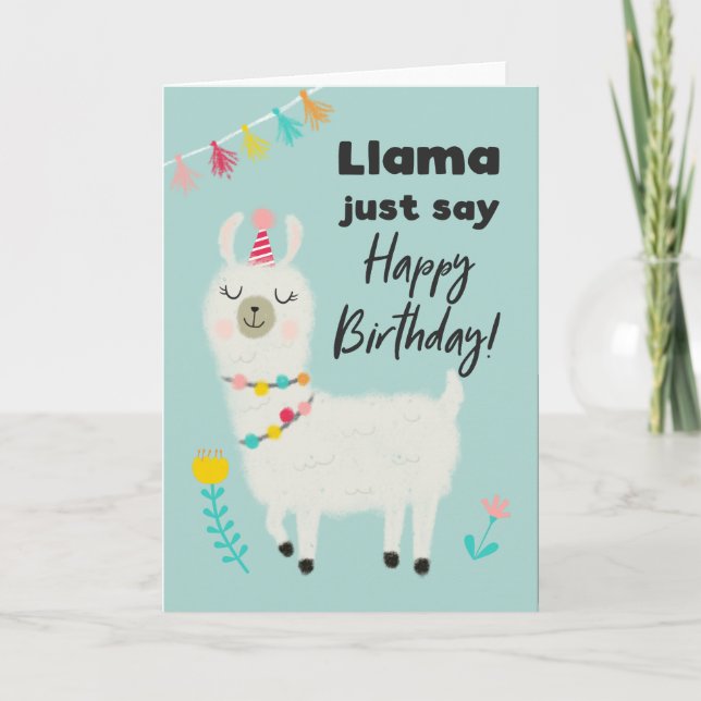 Llama Just Say Happy Birthday Card (Front)
