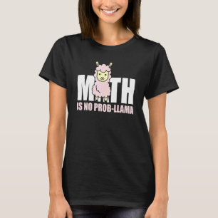 Llama Math Lama Mathematics Nerd Fun   T-Shirt