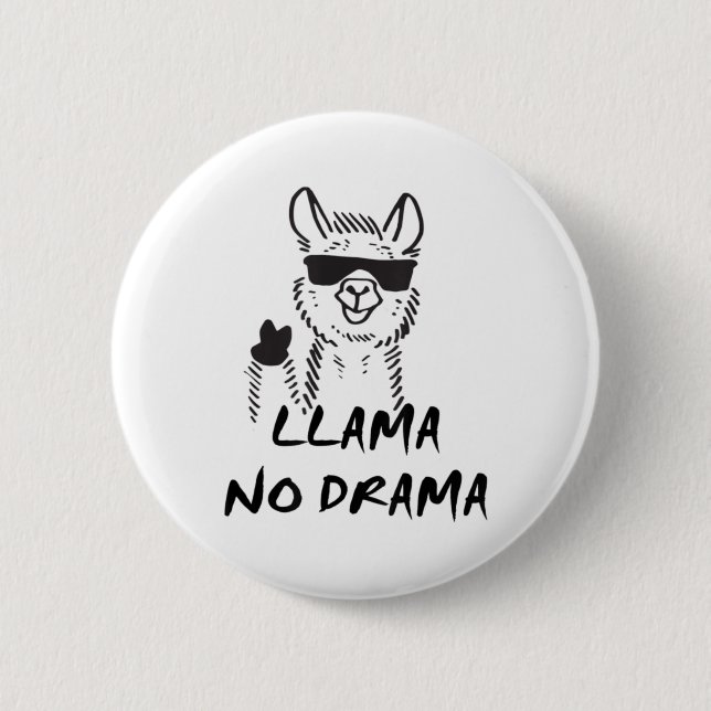 Llama No Drama - Funny "No Problem" Lama 2 Inch Round Button (Front)