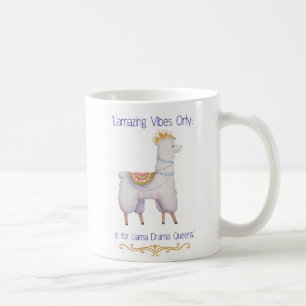 LLAMA QUOTE COFFEE MUG