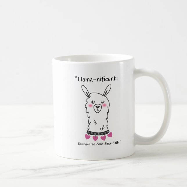 LLAMA QUOTE COFFEE MUG (Right)