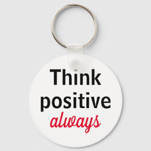 Llavero Tkink Positive always Keychain