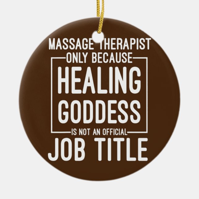 LMT Funny Massage Therapist Only Because Healing Ceramic Ornament (Front)