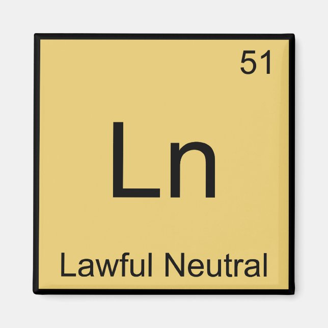 Ln - Lawful Neutral Funny Chemistry Element Symbol Magnet (Front)