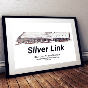 LNER Class A4 2509 Silver Link Steam Locomotive  Poster