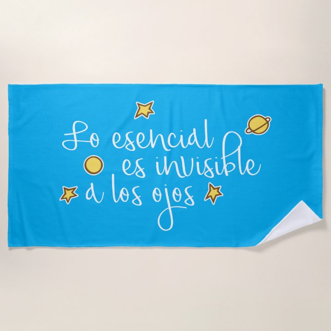 Lo esencial es invisible a los ojos  beach towel (Front)