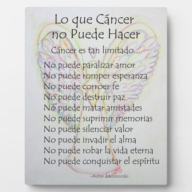 Lo que Cancer no Puede Hacer Poème Peinture Plaque (Devant)