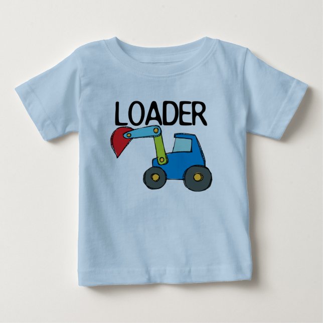 Loader Construction Vehicle Baby T-Shirt (Front)