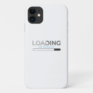Loading My Patience - Funny Minimalist Progress Ba iPhone 11 Case