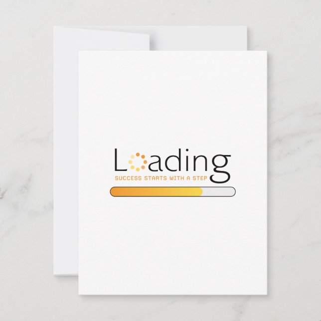 Loading - Success Starts With a Step Card (Front)