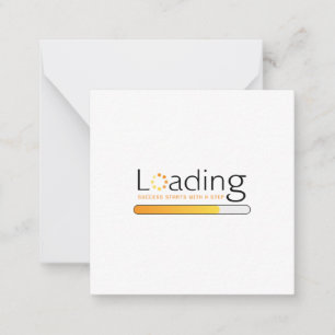 Loading - Success Starts With a Step Card
