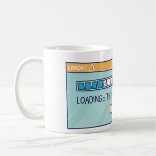 Loading: The Will To Stop Reading Coffee Mug