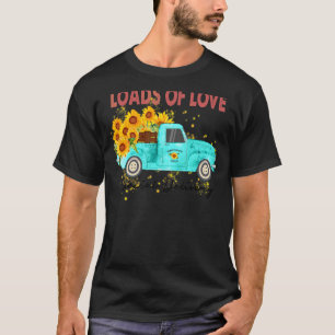 Loads Of Love Sunflower Pickup Truck Spring Countr T-Shirt