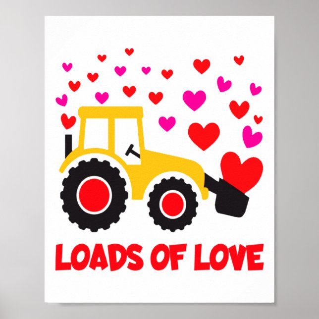Loads Of Love Toddler Tractor Valentines Day For K Poster (Front)