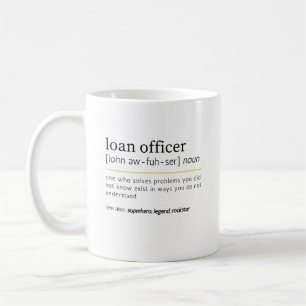 Loan Officer noun Coffee Mug