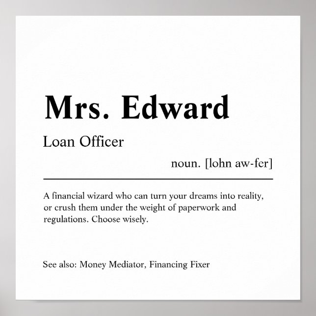 Loan Officer Personalized Gift Poster (Front)