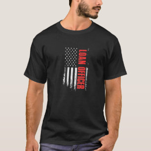 Loan Officer u2013 Financial Institusion Credit Mo T-Shirt