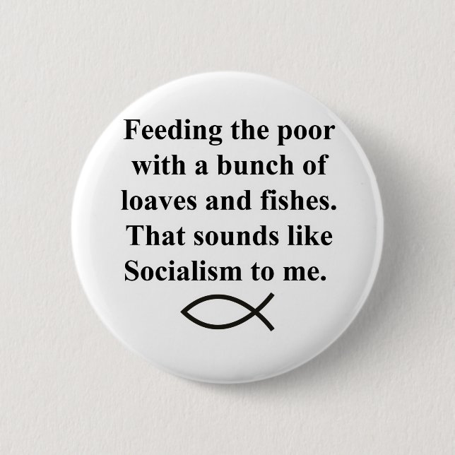 Loaves of Socialism 2 Inch Round Button (Front)