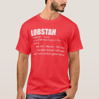 Lobstah Definition Funny Lobster Mainer Lobstah