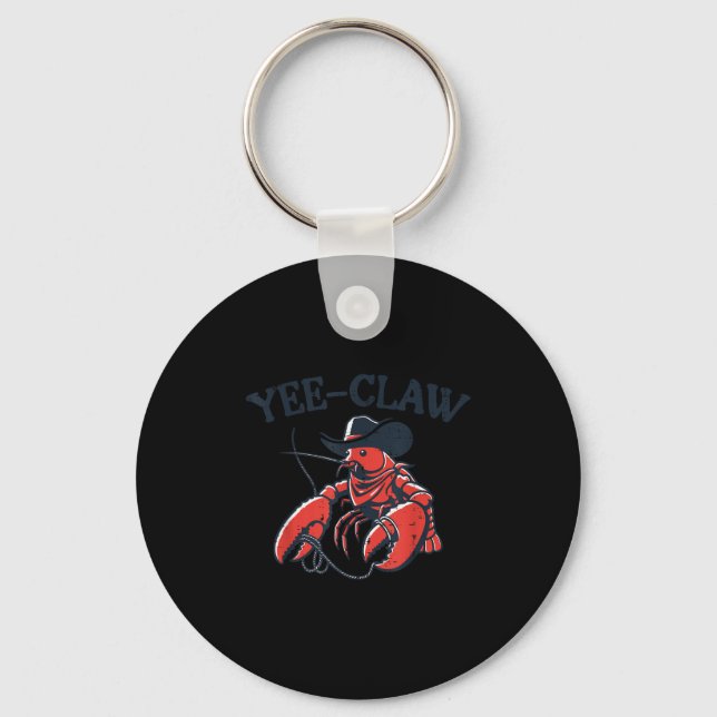 Lobster Crayfish Yee Claw Funny Crawfish Pun Men W Keychain (Front)