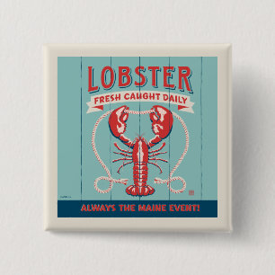 Lobster Fresh Caught Daily   Maine 2 Inch Square Button