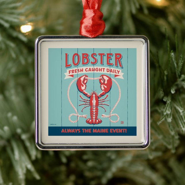 Lobster Fresh Caught Daily | Maine Metal Ornament (Tree)