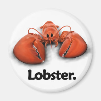 Lobster Lobster. Magnet
