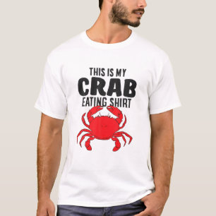 Lobster Seafood This Is My Crab Eating T-Shirt