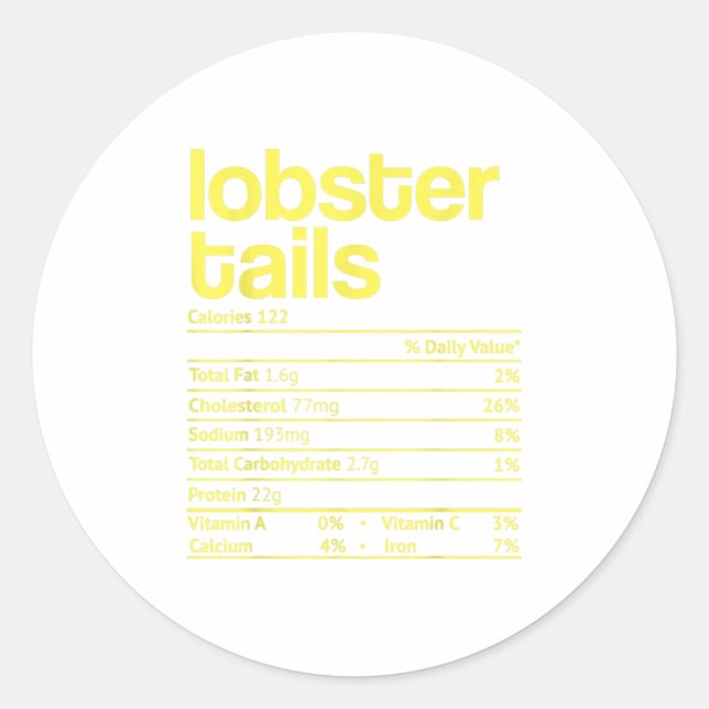 Lobster Tails Nutrition Facts Funny Tha Classic Round Sticker (Front)
