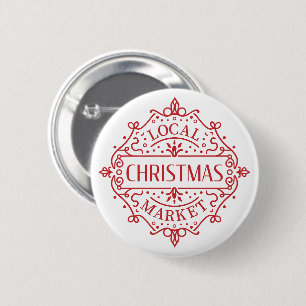 Local Christmas market 2 Inch Round Button