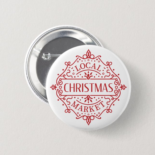 Local Christmas market 2 Inch Round Button (Front & Back)