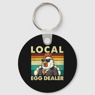 Local Egg Dealer - Chicken Lover Egg Farmer Easter Keychain