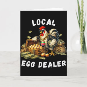 Local Egg Dealer Funny Easter Chicken Humour Cute Card