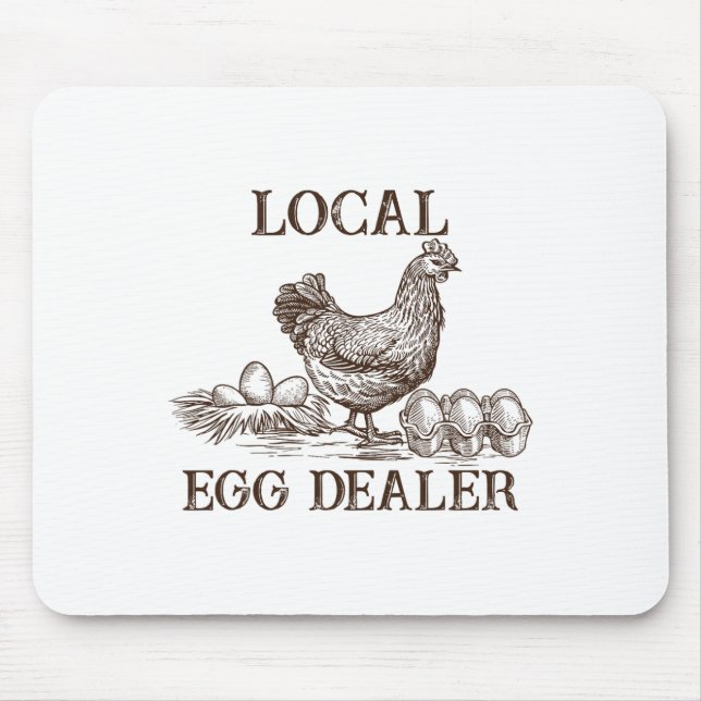 Local Egg Dealer Retro Chicken Funny Farmer Easter Mouse Pad (Front)