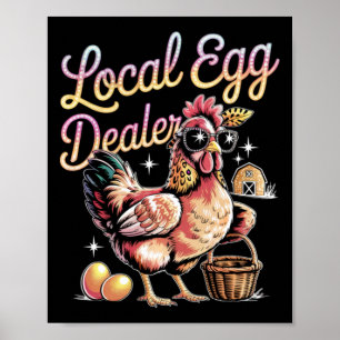 Local Egg Dealer Retro Funny Easter Chicken Farmin Poster