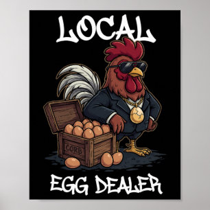 Local Egg Dealer Roster Easter Funny Chicken Farme Poster
