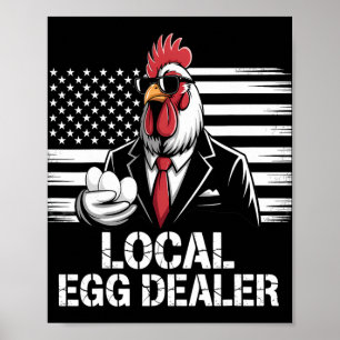 Local Egg Dealer Roster Easter Funny Chicken Farme Poster