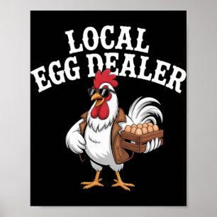 Local Egg Dealer Roster Easter Funny Chicken Farme Poster