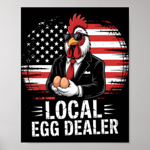 Local Egg Dealer Roster Easter Funny Chicken Farme Poster