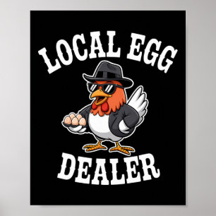 Local Egg Dealer Roster Easter Funny Chicken Farme Poster