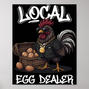 Local Egg Dealer Roster Easter Funny Chicken Farme Poster