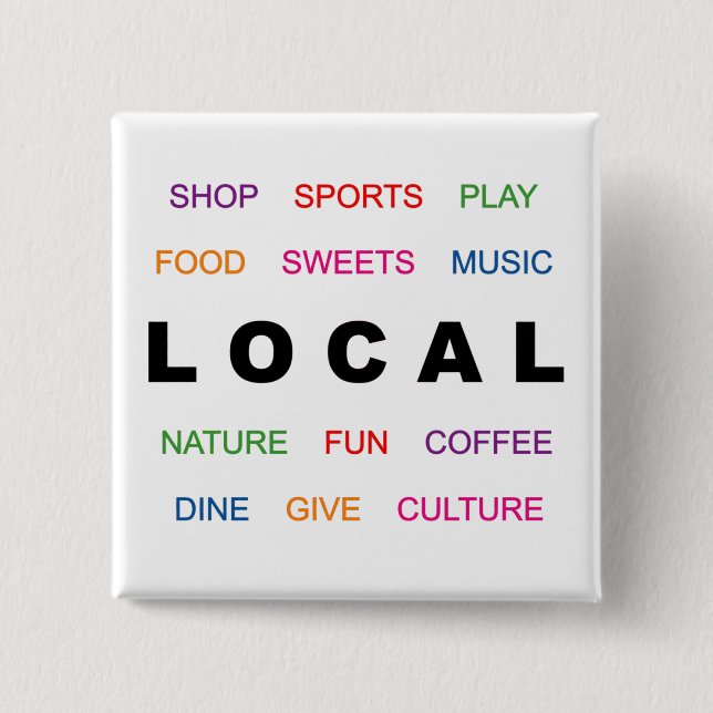 Local Living 2 Inch Square Button (Front)