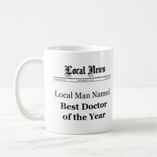 Local News Best Doctor Mug (For Him)
